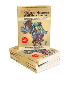 The Book on African Diaspora WallStreet 2020 - 13 Ways To Create Generational Wealth Through Financial Empowerment