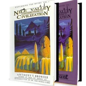 Nile Valley Contributions to Civilization: Text Book and Study Guide