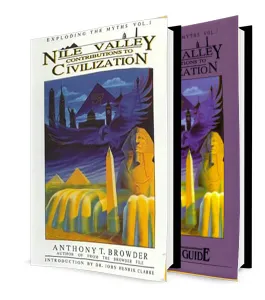 Nile Valley Contributions to Civilization: Text Book and Study Guide