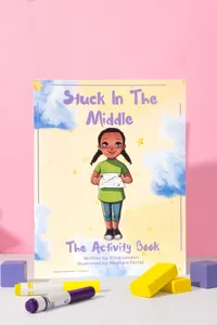 Stuck In The Middle- Activity Book